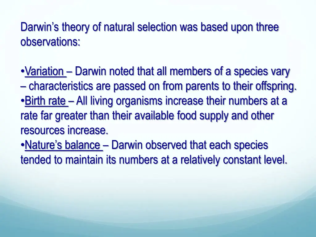 darwin s theory of natural selection was based