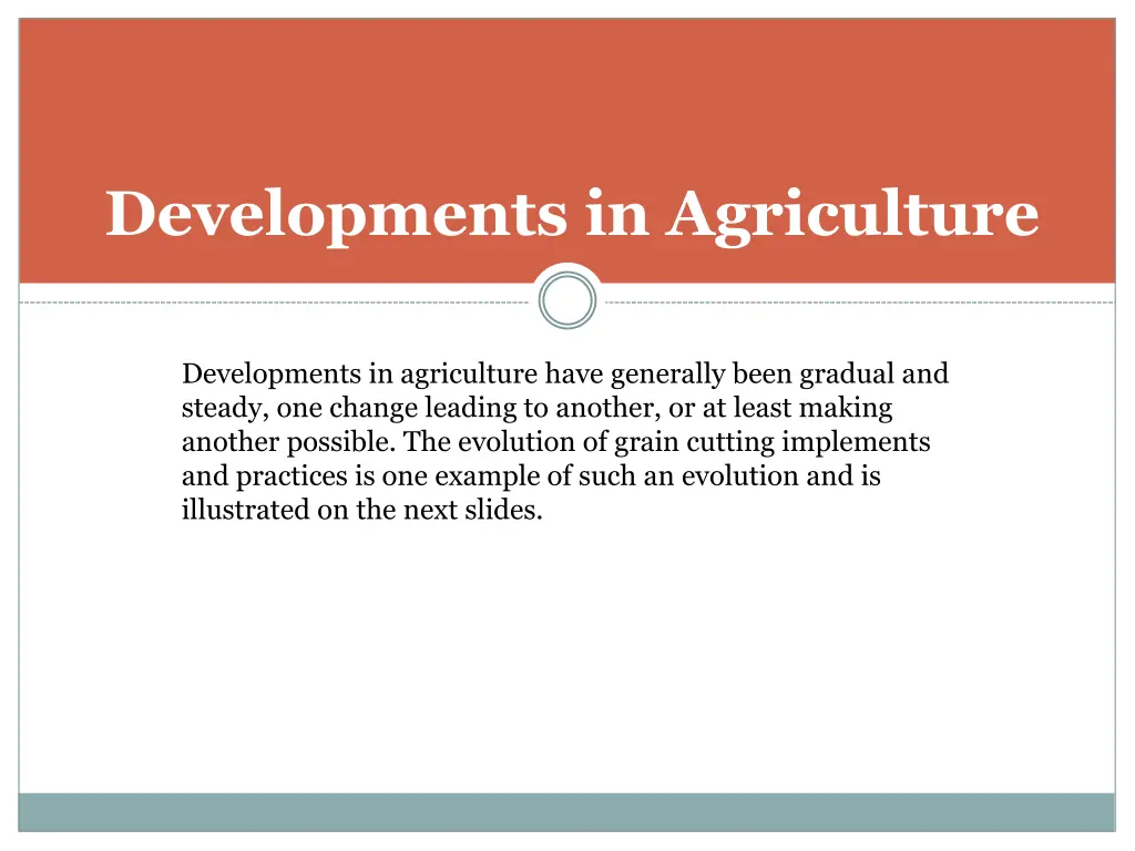 developments in agriculture