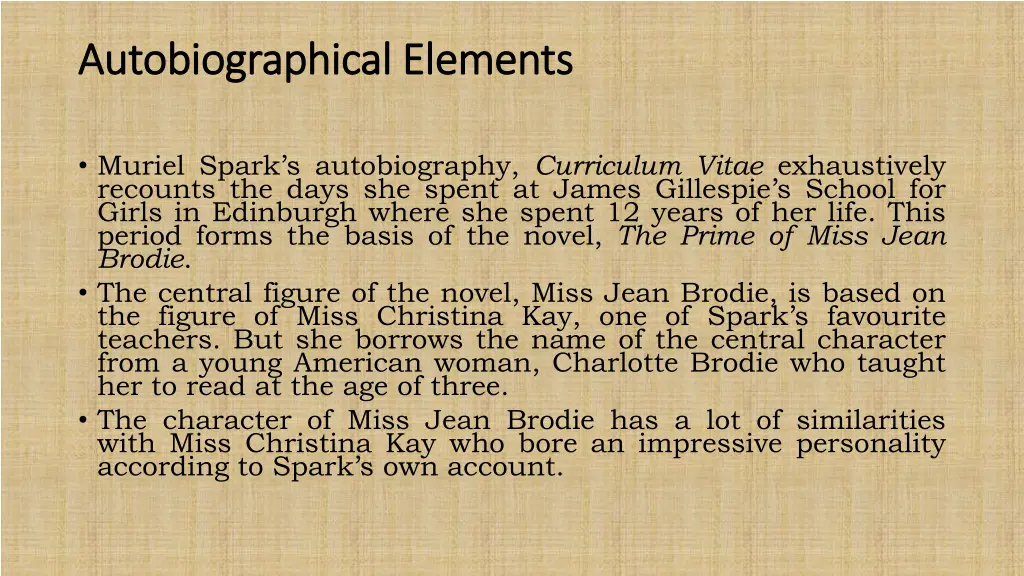 autobiographical elements autobiographical