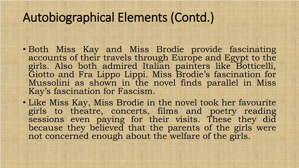 autobiographical elements contd autobiographical 2