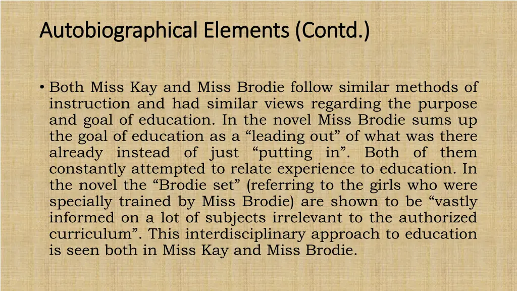 autobiographical elements contd autobiographical