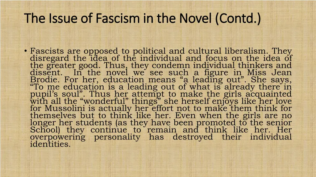 the issue of fascism in the novel contd the issue