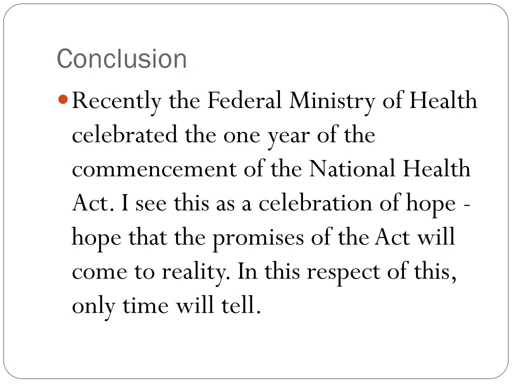 conclusion recently the federal ministry