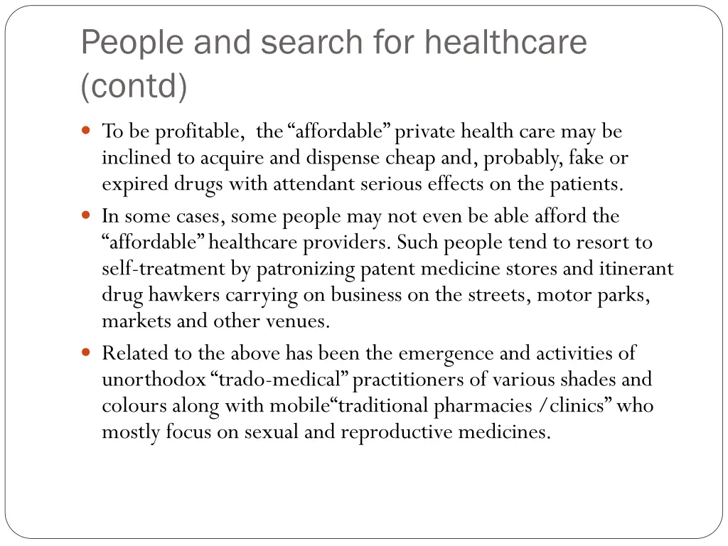 people and search for healthcare contd