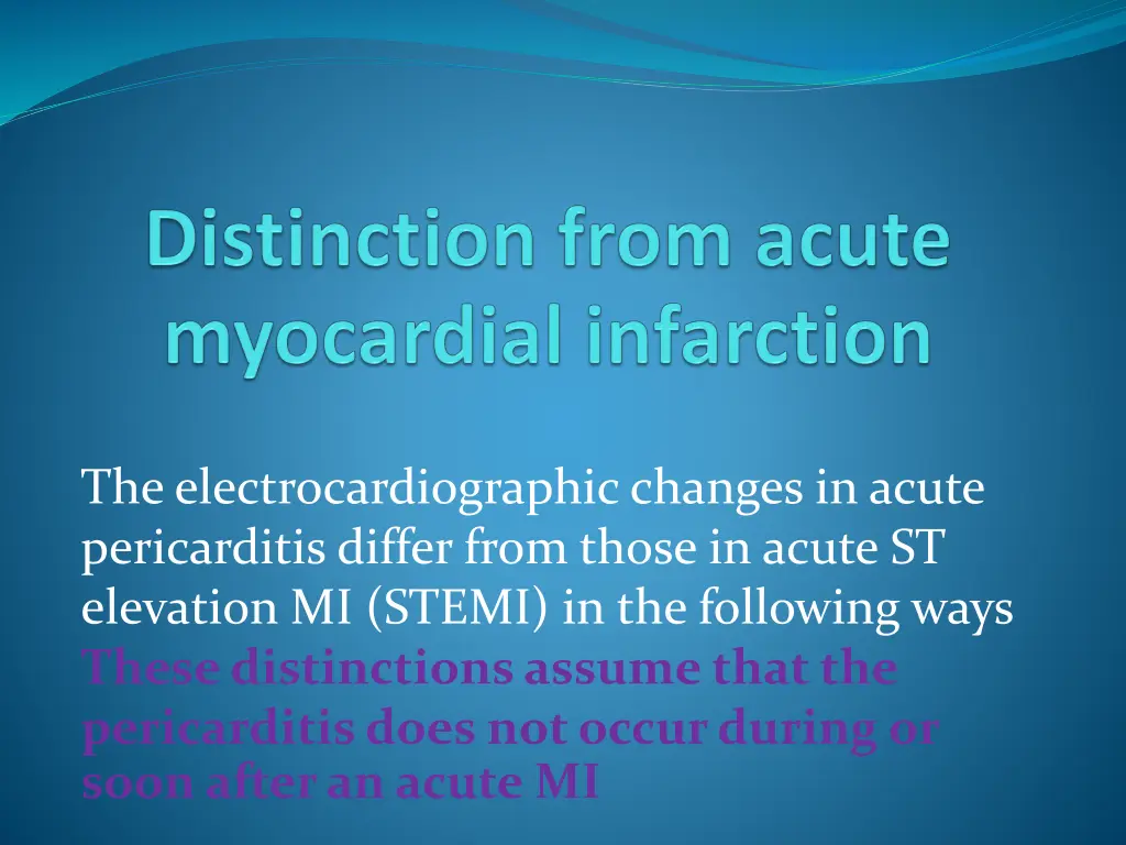 the electrocardiographic changes in acute