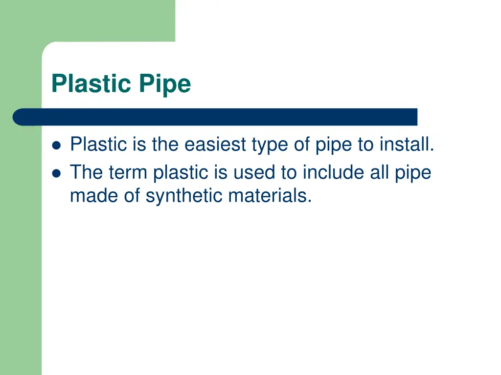 plastic pipe