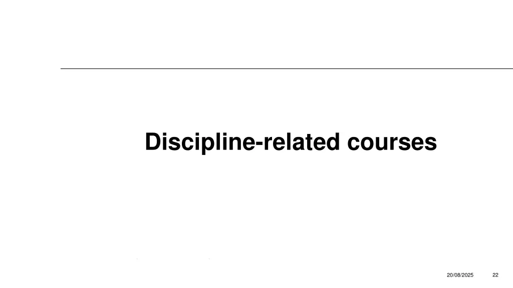 discipline related courses