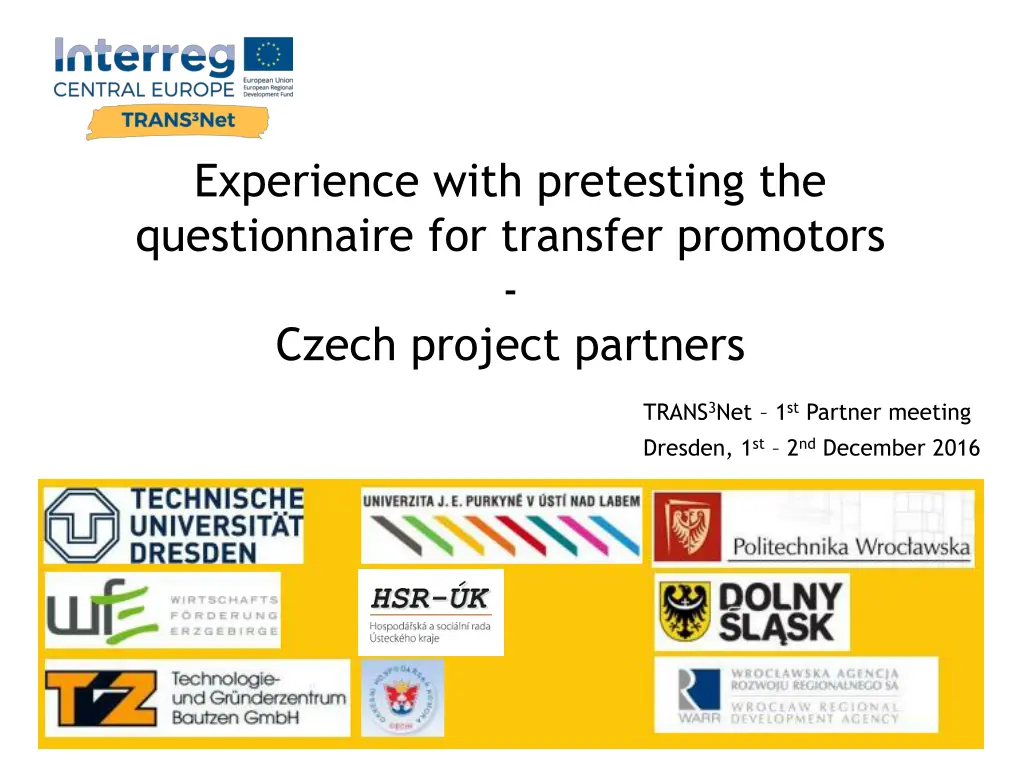 experience with pretesting the questionnaire