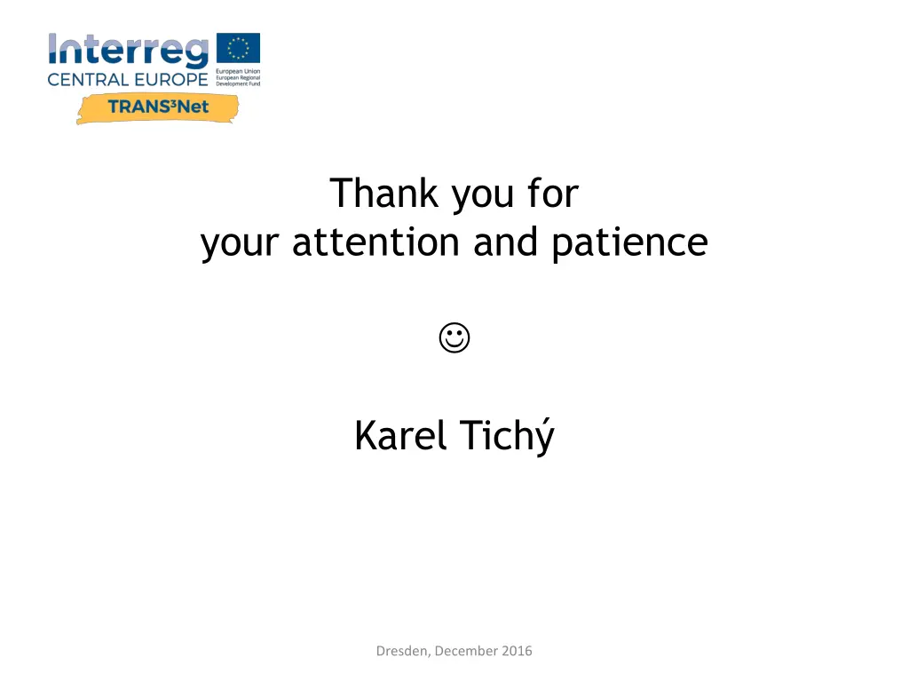 thank you for your attention and patience