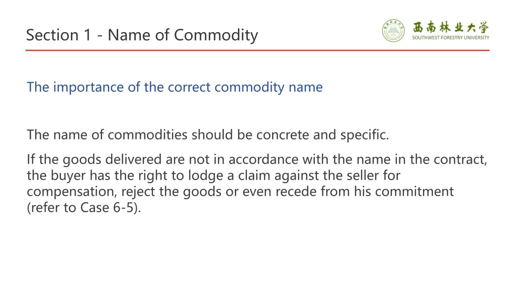 section 1 name of commodity