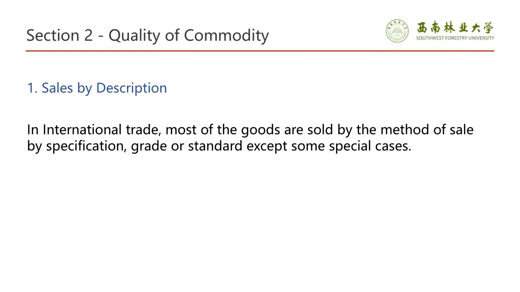section 2 quality of commodity 3