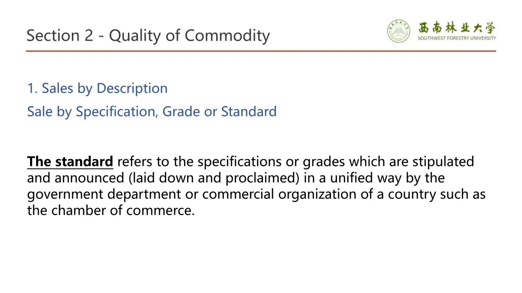 section 2 quality of commodity 6