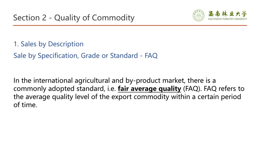 section 2 quality of commodity 7