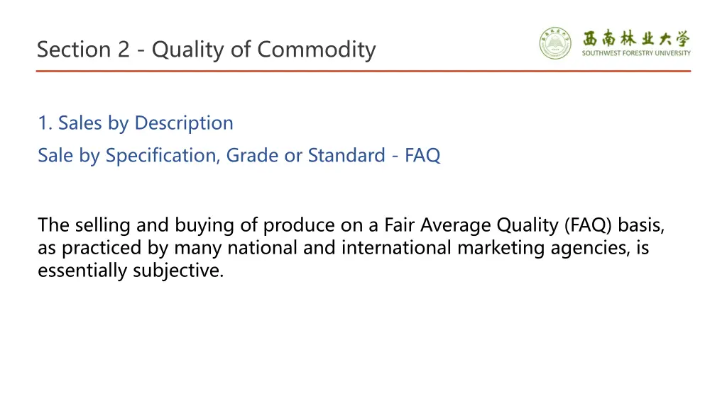 section 2 quality of commodity 8