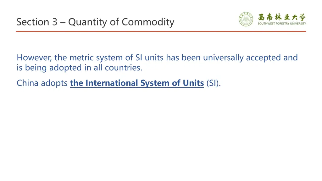 section 3 quantity of commodity 4