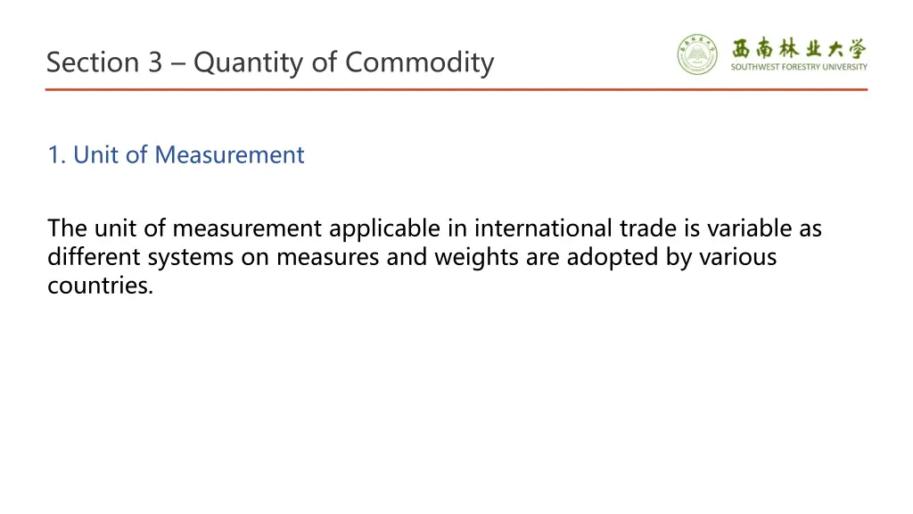 section 3 quantity of commodity 7