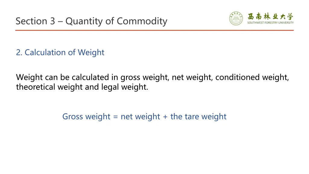 section 3 quantity of commodity 8