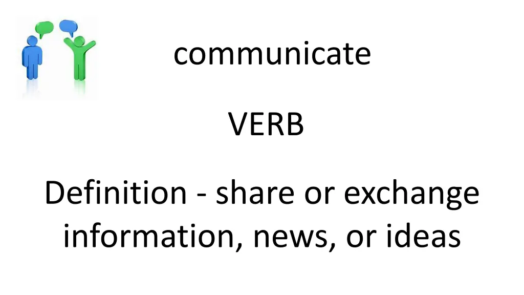 communicate