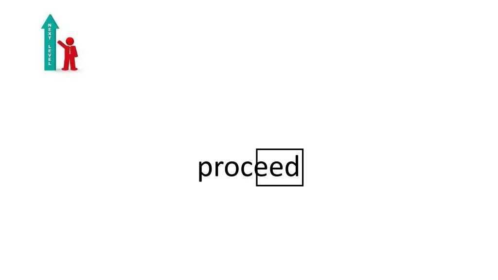 proceed