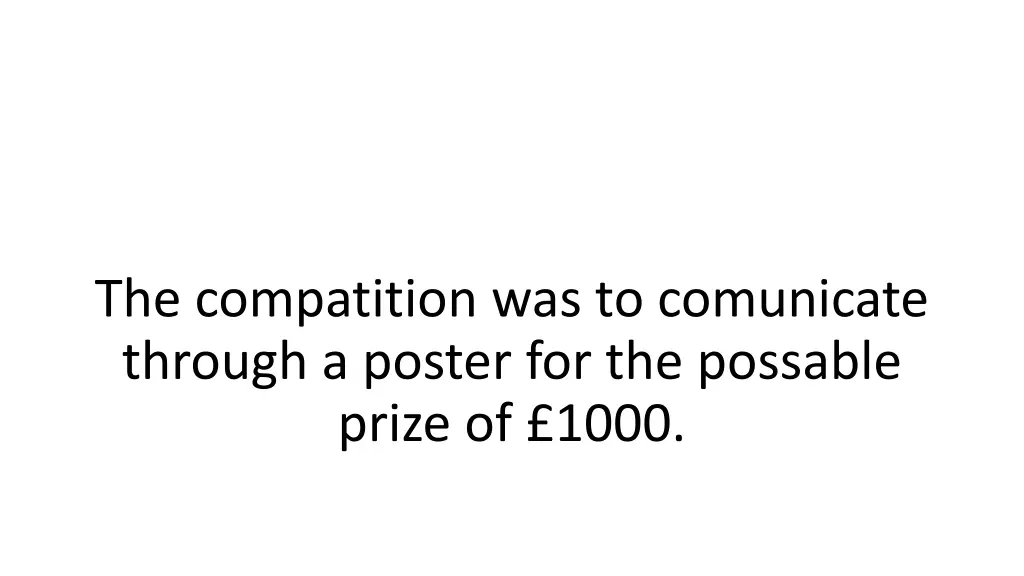 the compatition was to comunicate through