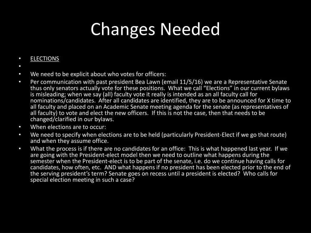 changes needed
