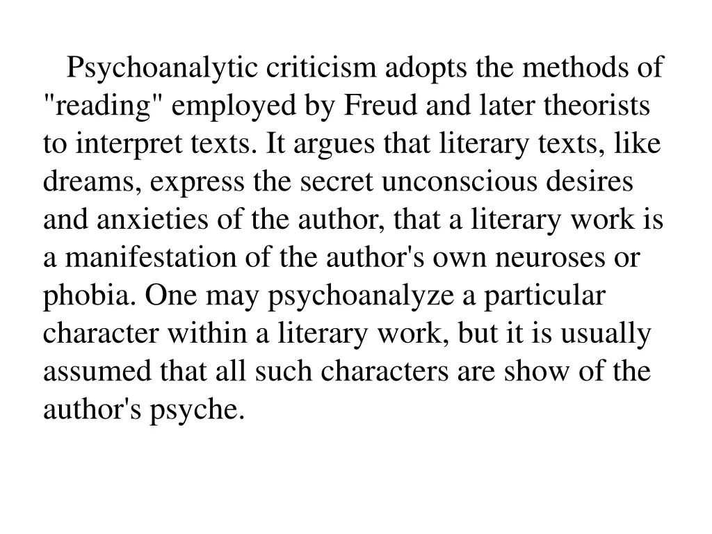 psychoanalytic criticism adopts the methods