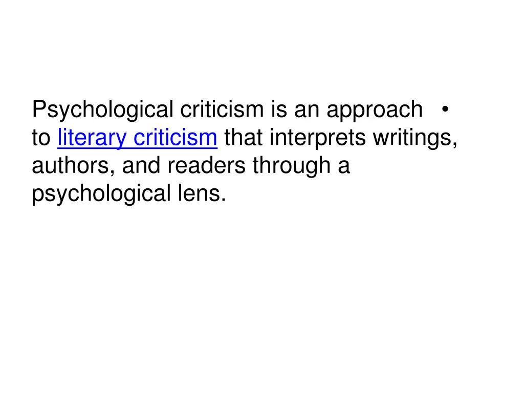 psychological criticism is an approach