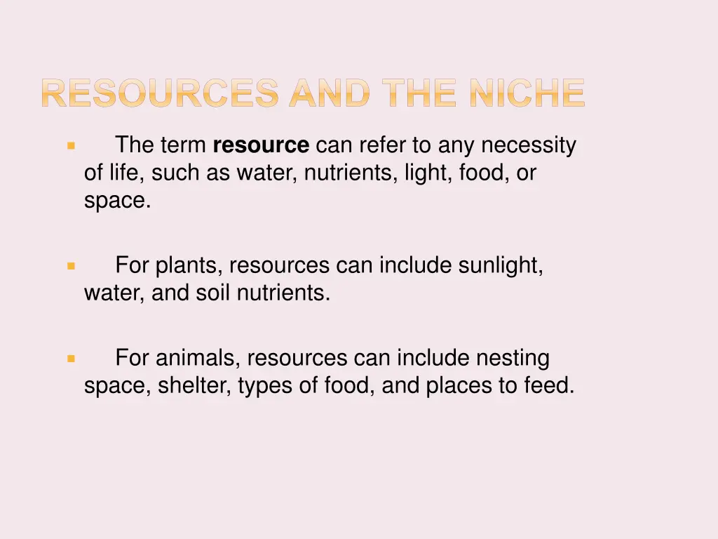 resources and the niche