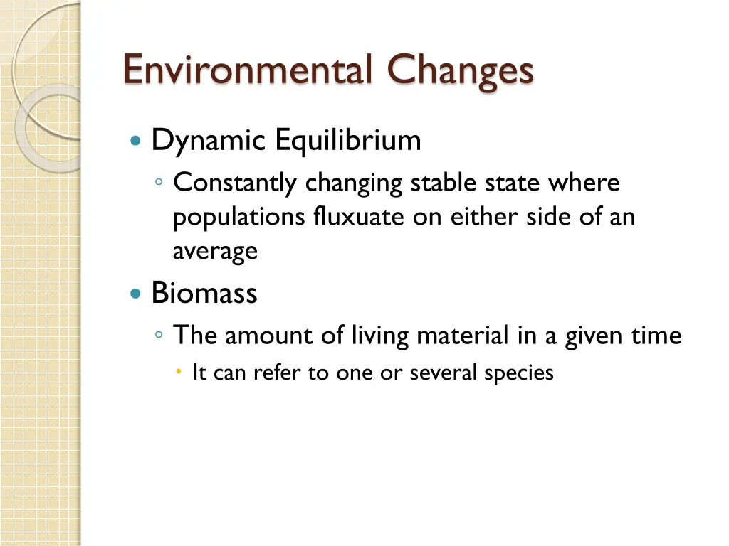 environmental changes