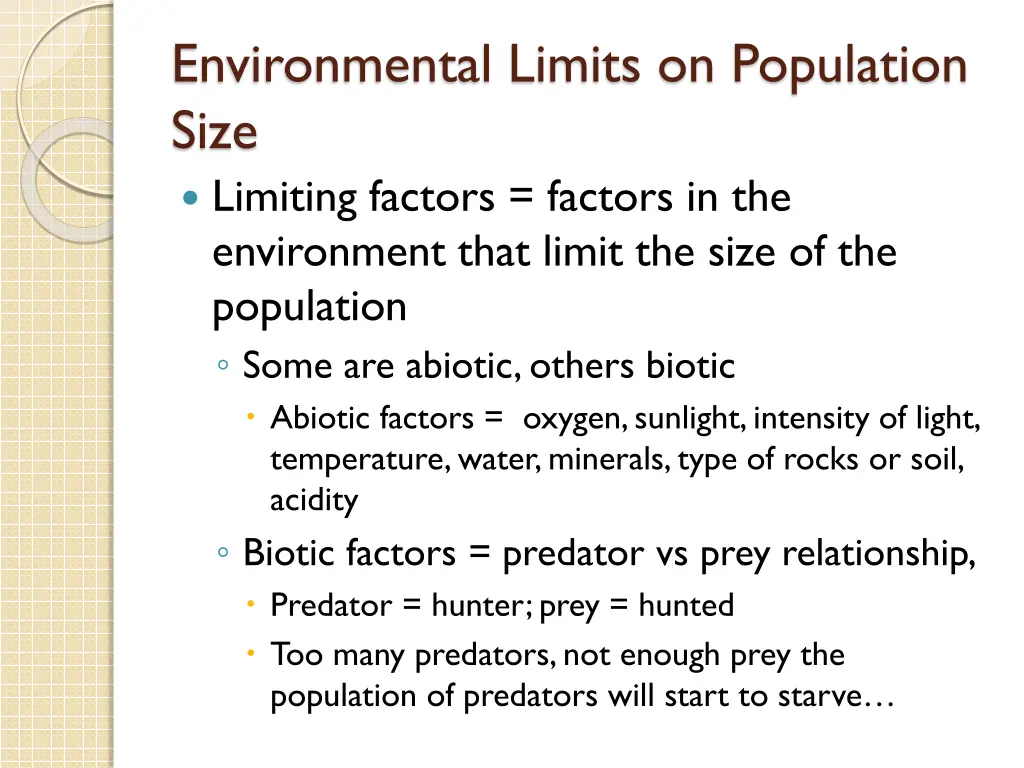 environmental limits on population size limiting