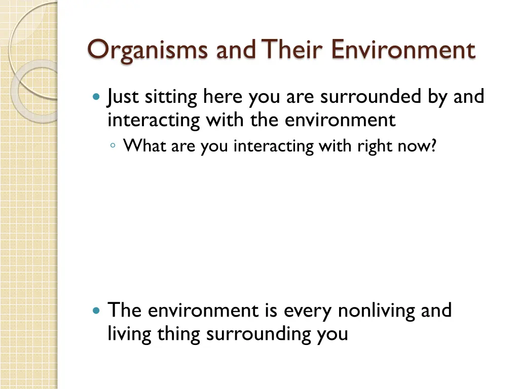 organisms and their environment
