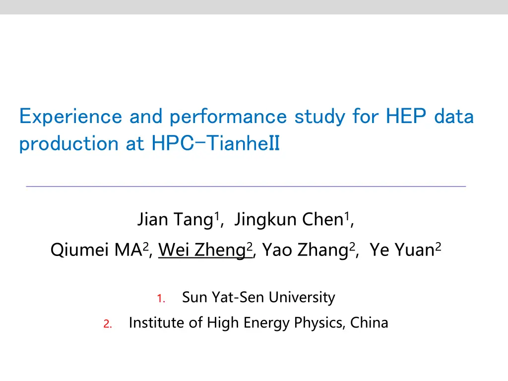 experience and performance study for hep data
