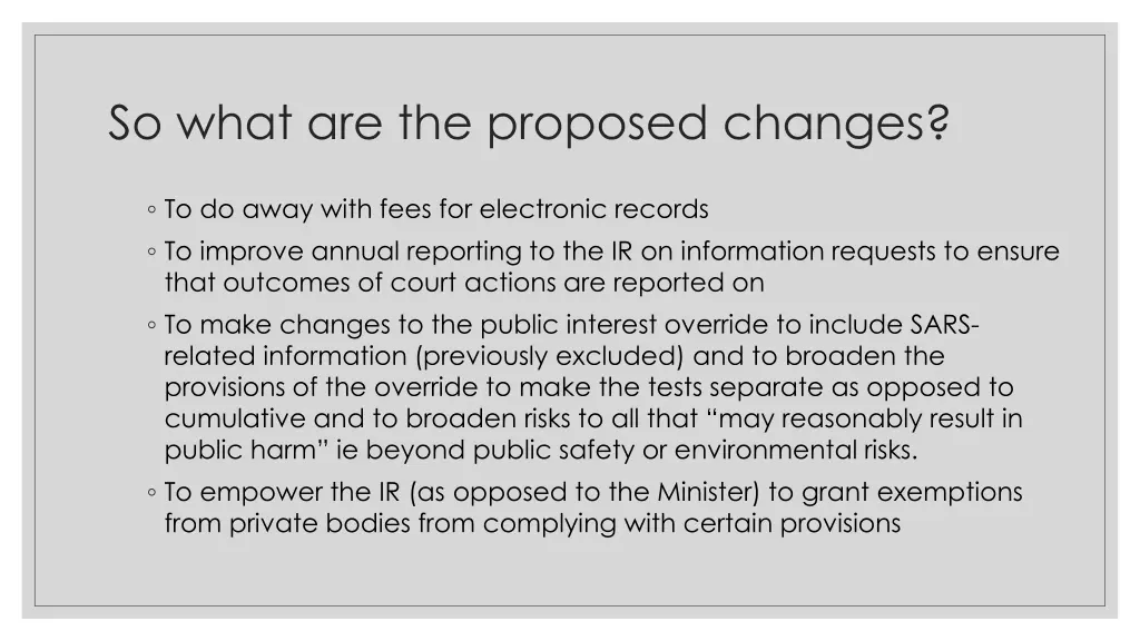 so what are the proposed changes 2