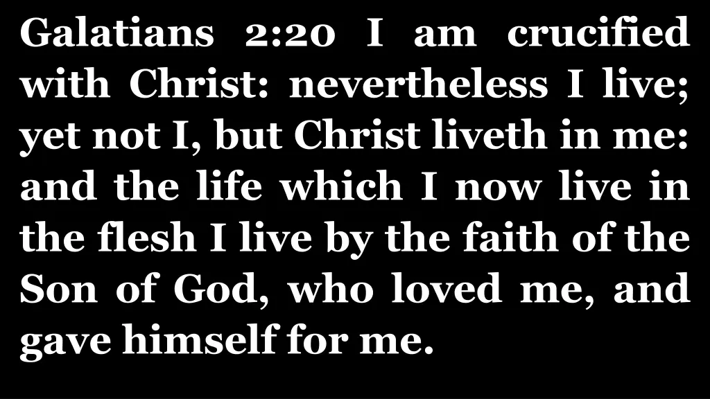 galatians 2 20 i am crucified with christ