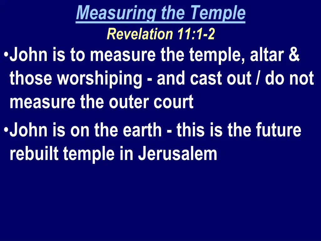 measuring the temple revelation 11 1 2 john