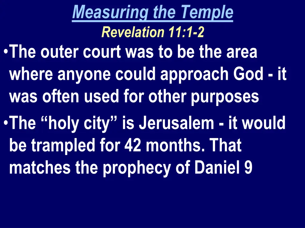 measuring the temple revelation 11 1 2 the outer
