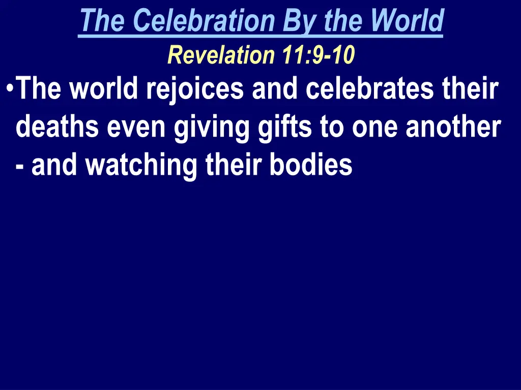 the celebration by the world revelation 1