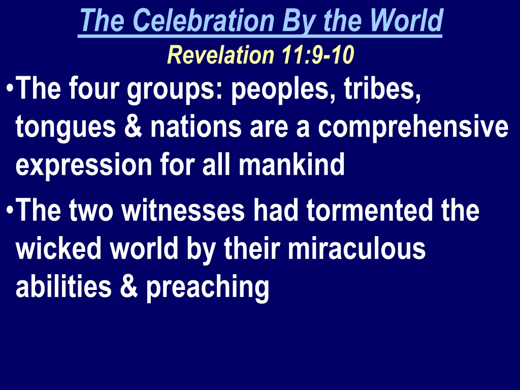 the celebration by the world revelation