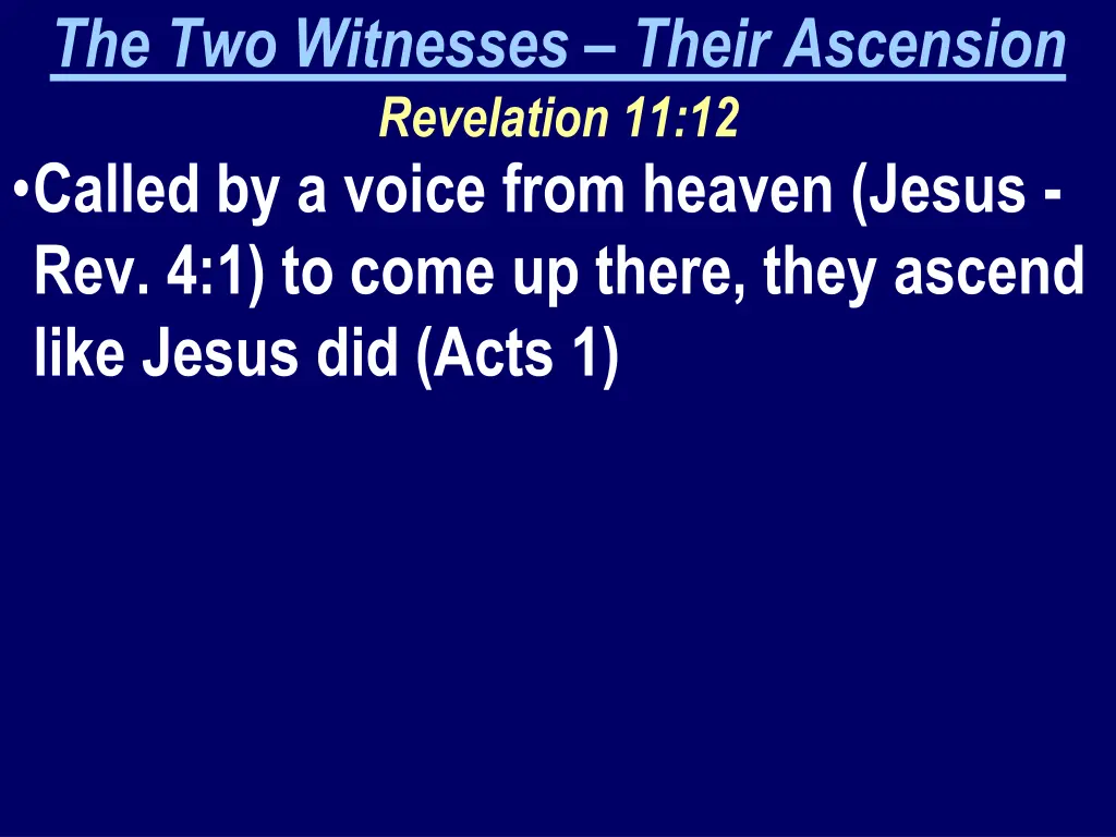 the two witnesses their ascension revelation