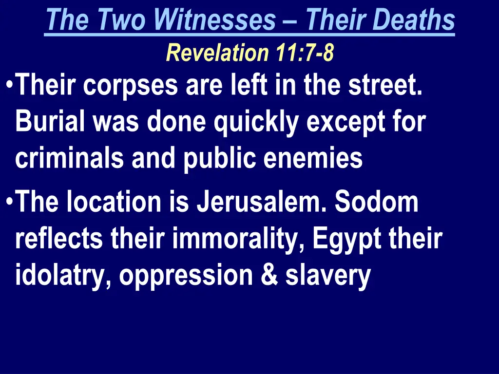 the two witnesses their deaths revelation 1