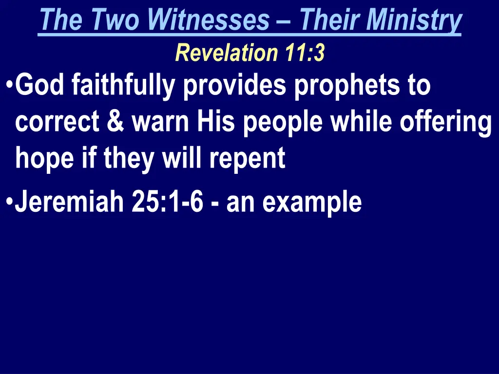 the two witnesses their ministry revelation 1
