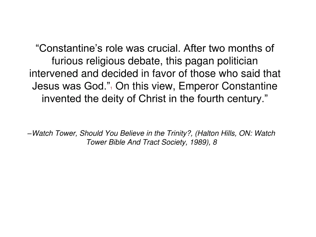 constantine s role was crucial after two months