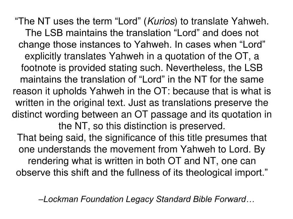 the nt uses the term lord kurios to translate