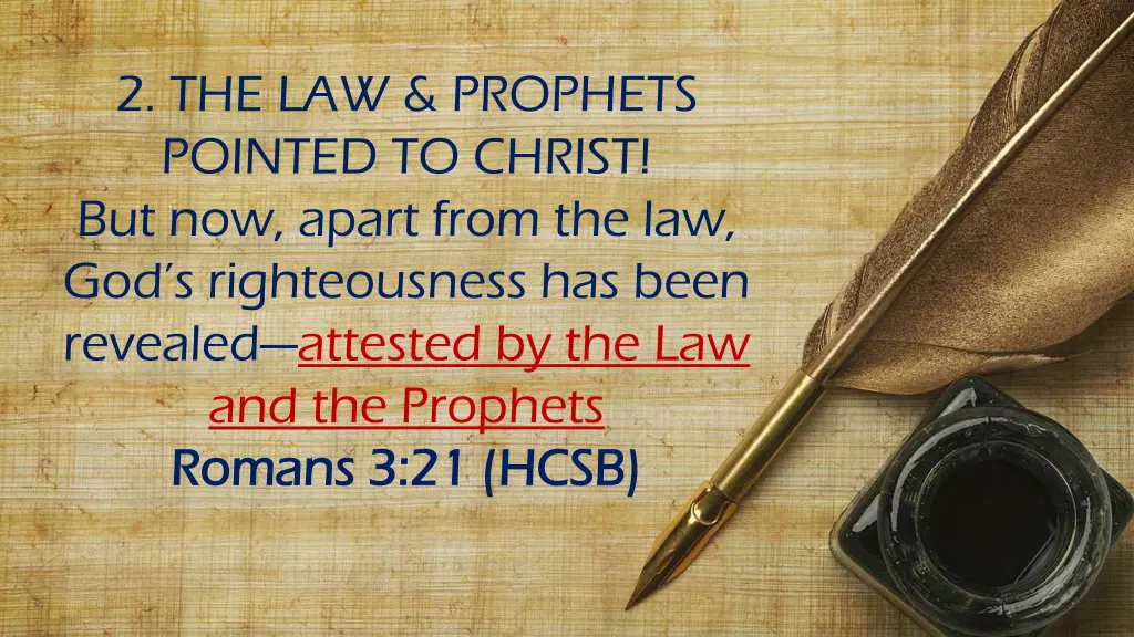 2 the law prophets pointed to christ