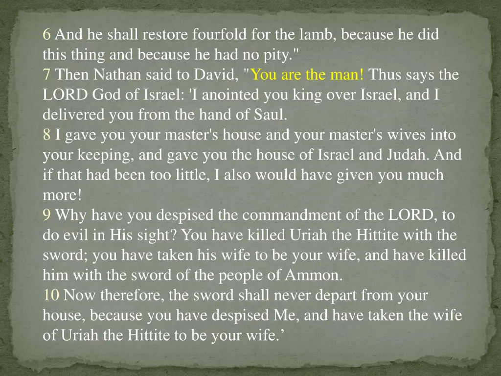 6 and he shall restore fourfold for the lamb