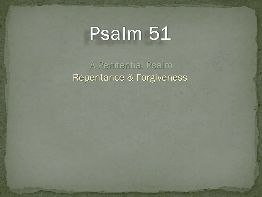 a penitential psalm repentance forgiveness