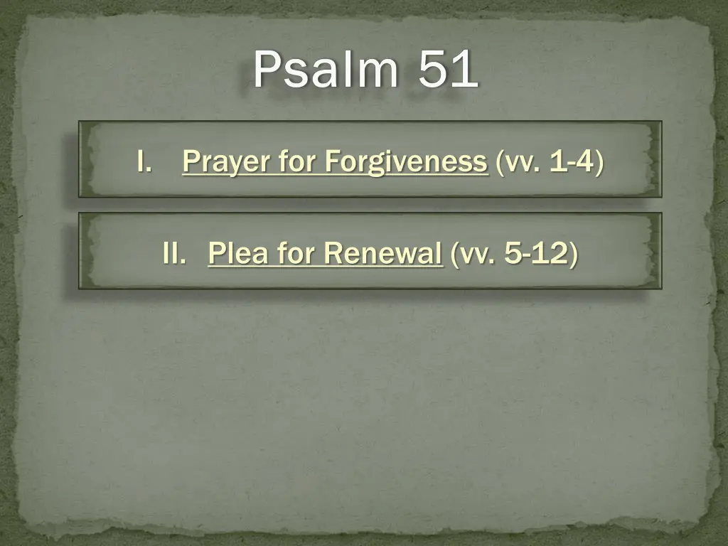 i prayer for forgiveness vv 1 4 5