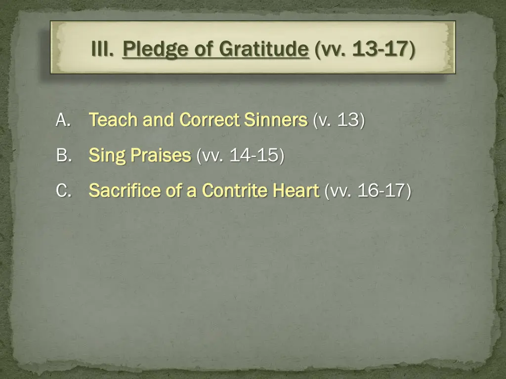 iii pledge of gratitude vv 13 17