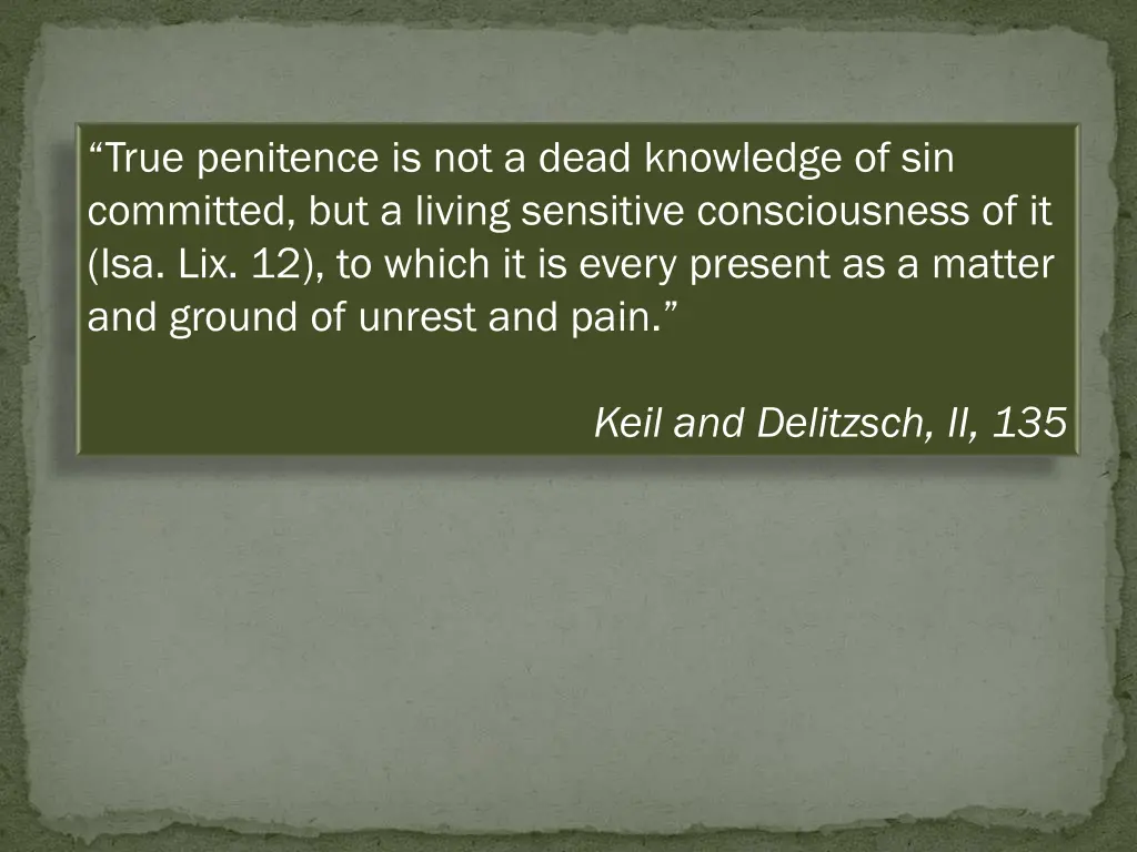 true penitence is not a dead knowledge
