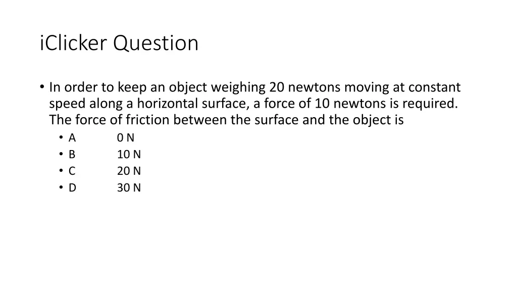 iclicker question 4